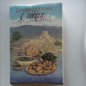 Lebanese Mountain Cookery Book
